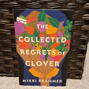The Collected Regrets of Clover Book